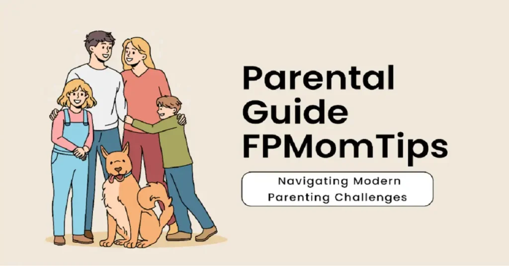 parental guide fpmomtips