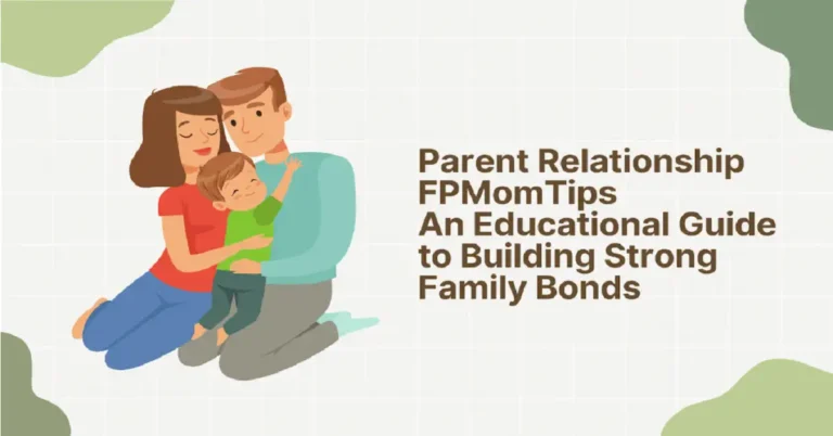 parent relationship fpmomtips
