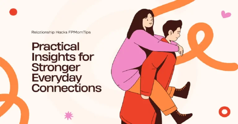 relationship hacks fpmomtips
